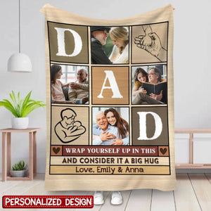 Wrap Yourself Up In This And Consider It A Big Hug - Personalized Blanket - Gifts For Dad