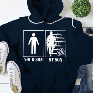 Personalized Family Member, Soldier's Name, Your Son My Son Shirt For Military Member With A Son In The Military