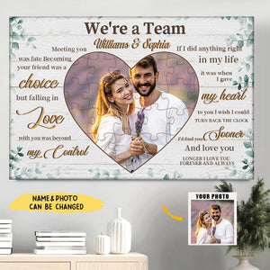We're A Team - Upload Image, Gift For Couples - Personalized Horizontal Poster