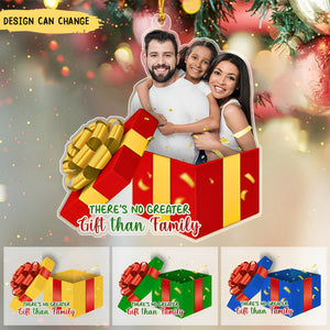 There's No Greater Gift Than Family, Custom Family Photo Ornament, Gift For Christmas