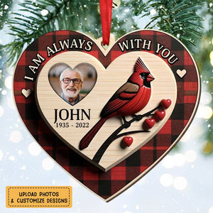 Memorial Upload Photo Cardinal, I Am Always With You Personalized Ornament
