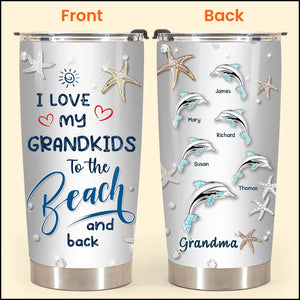 Personalized Dolphin Grandma Nana Love My Grandkids To The Beach Summer Hawaii Gift Stainless Steel Tumbler