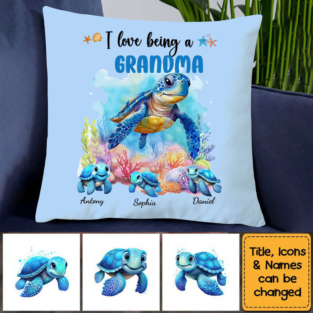 Gift For Grandma I Love Being A Grandma Sea Turtle Ocean Personalized Pillow