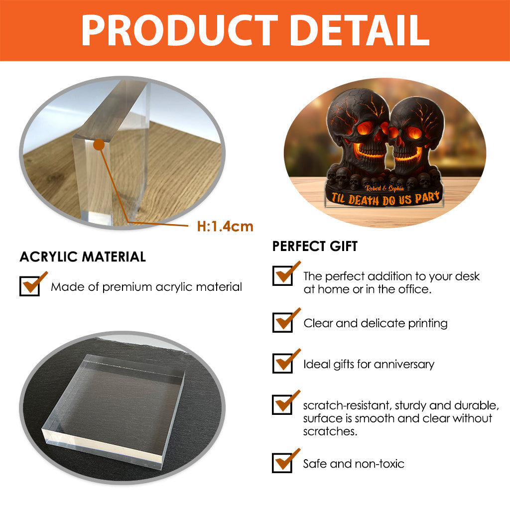 Til Death Do Us Part - Personalized Skull Custom Shaped Acrylic Plaque