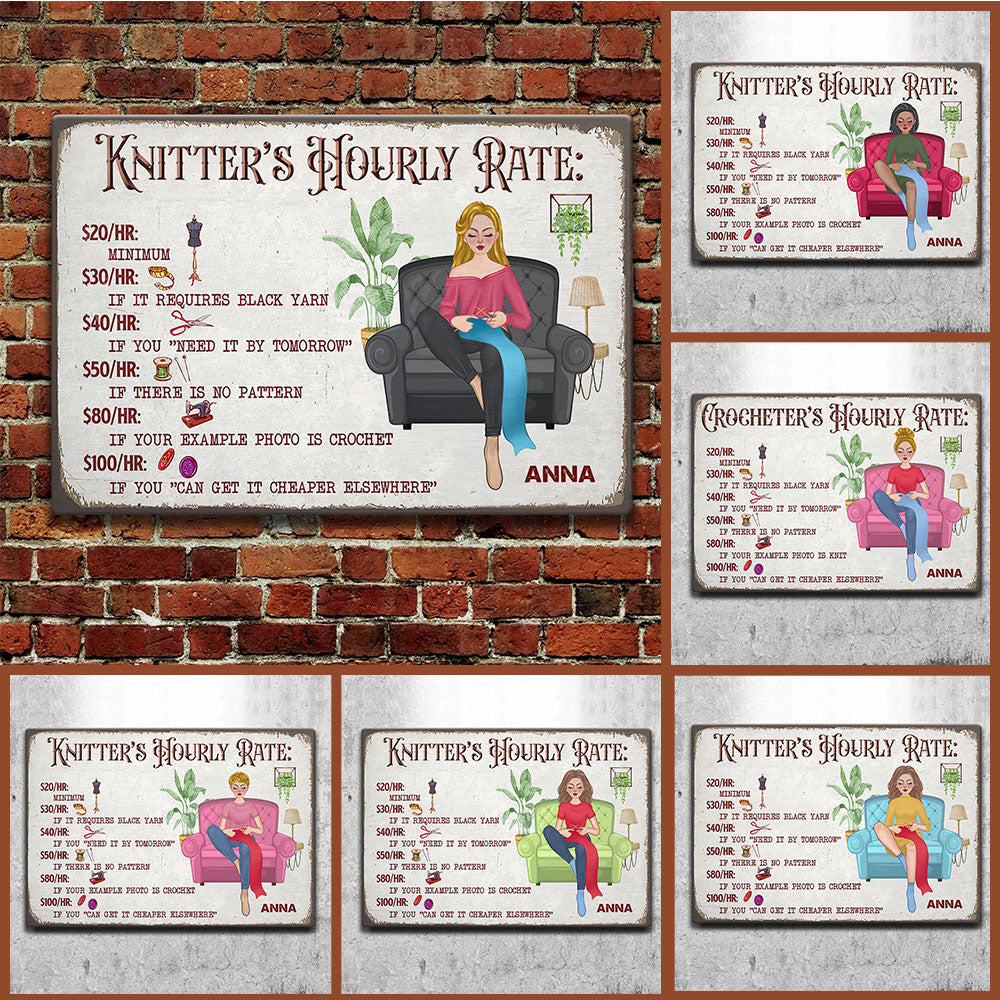 Personalized Crochet And Knitting Hourly Rate Metal Sign Metal Sign, Gift for Crochet & Knitting Lovers