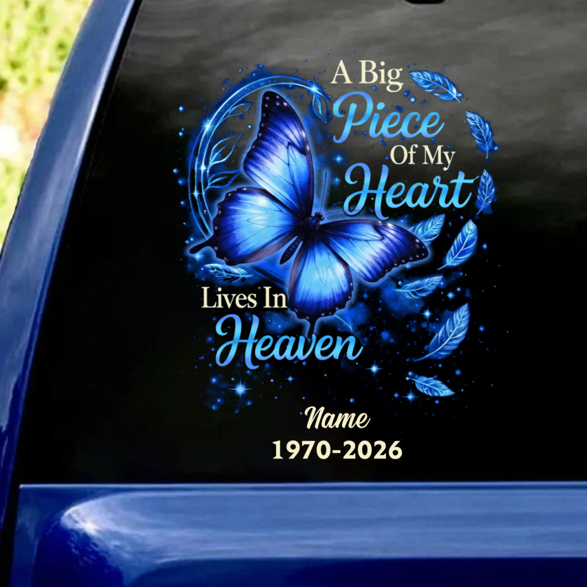 Big Piece Of My Heart Lives In Heaven - Personalized Butterfly Decal