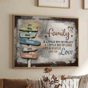 Our Crazy Loud Love Family - Personalized Poster - Gift For Family Members, Mom and Dad