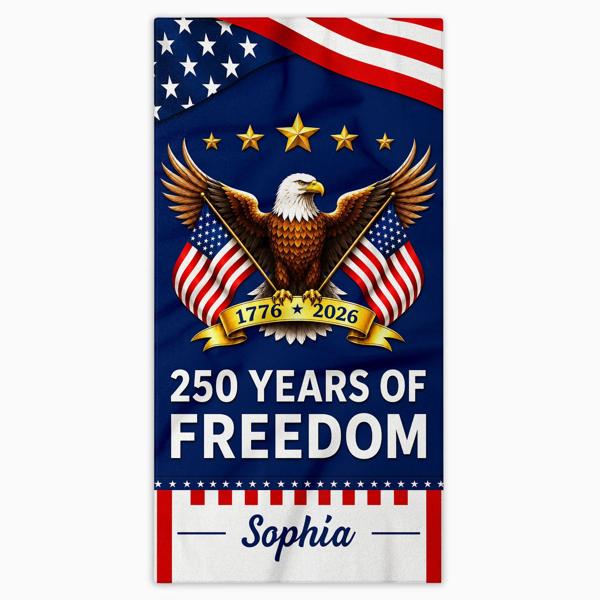 250 Years Of Freedom, Personalized Beach Towel, Gift For Patriots