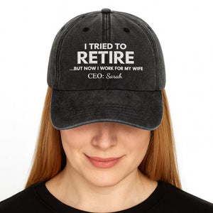 I Tried To Retire - Personalized Cap, Gift For Husband,Wife,Couple