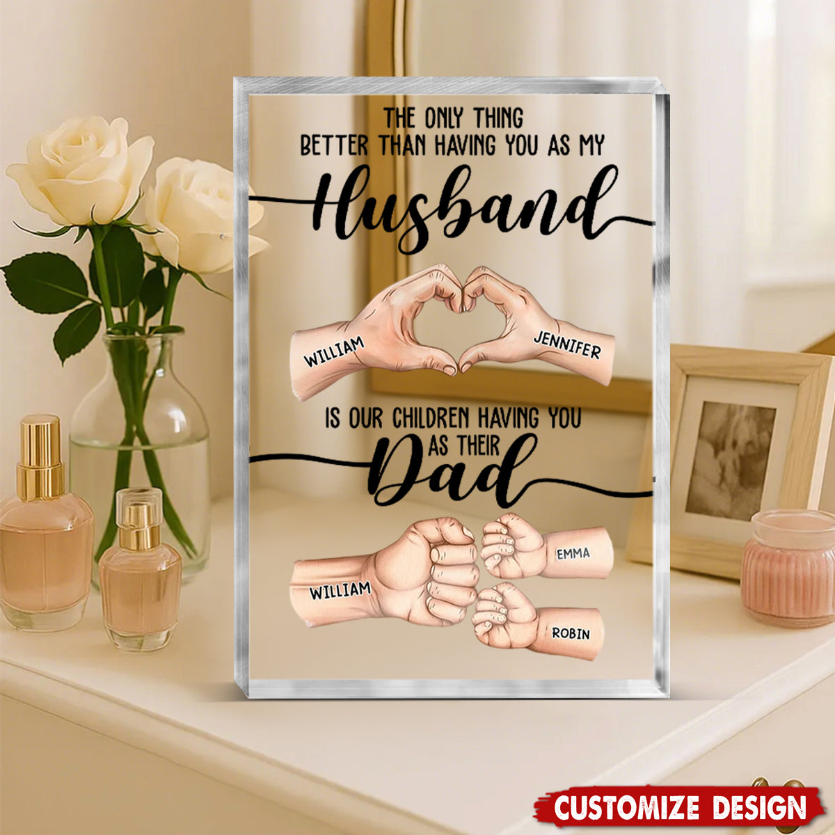 The Only Thing Better Than Having You As My Husband - Personalized Rectangle Acrylic Plaque - Birthday,Father's Day GIft For Dad