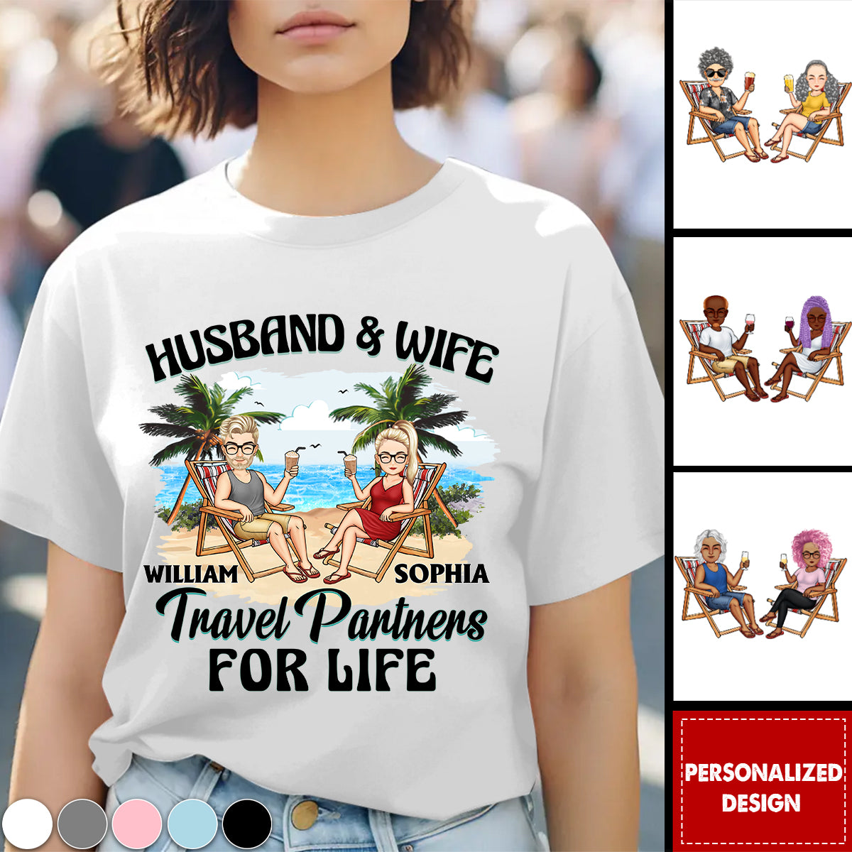 Travel Partners For Life - Personalized T Shirt