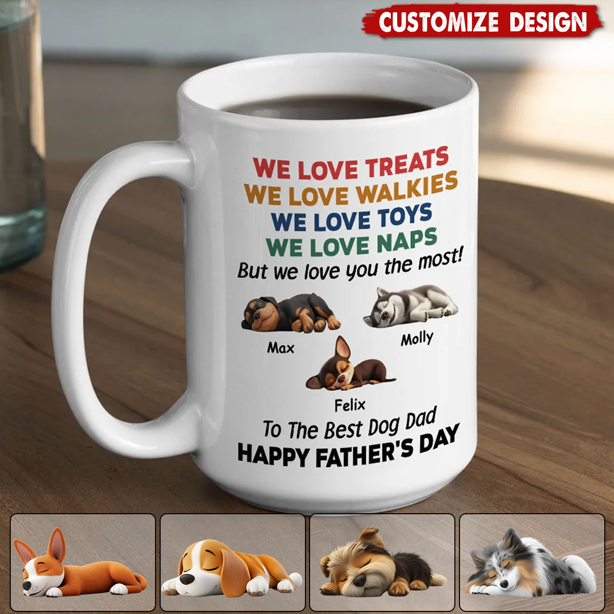 Love You The Most - Personalized Coffee Mug - Mother's Day Father's Day Gift For Dog Lovers