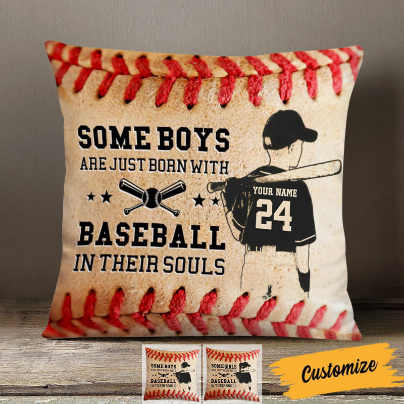 SOME BOYS/GIRLS ARE JUST BORN WITH BASEBALL PERSONALIZED PILLOWCASE