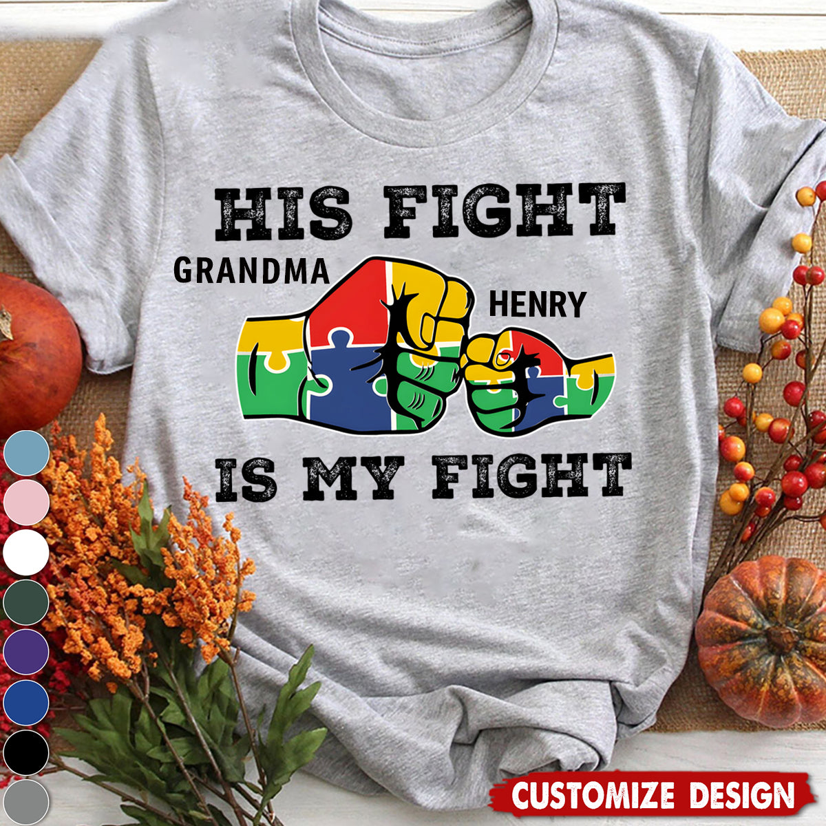 His Fight Is My Fight - Personalized Autism Unisex T-shirt