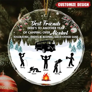 Camping Keep Each Other Sane Friends - Personalized Circle Ornament - 2024 New Release