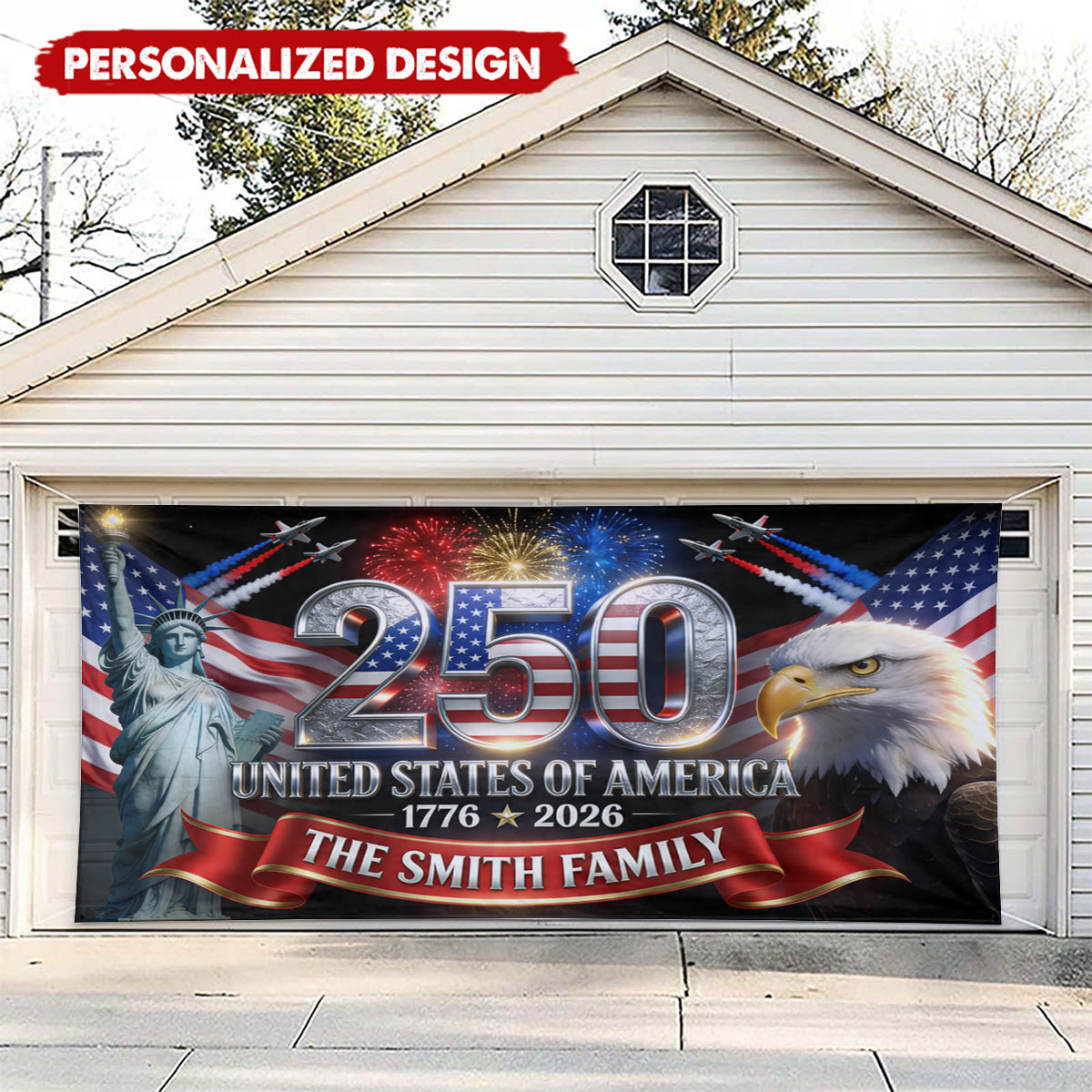 Outdoor Decor America 250th Anniversary-Personalized Independence Day/ 4th of July Garage Door Banner