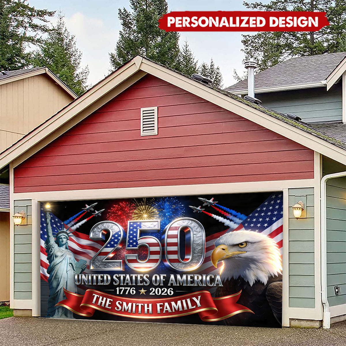 Outdoor Decor America 250th Anniversary-Personalized Independence Day/ 4th of July Garage Door Banner