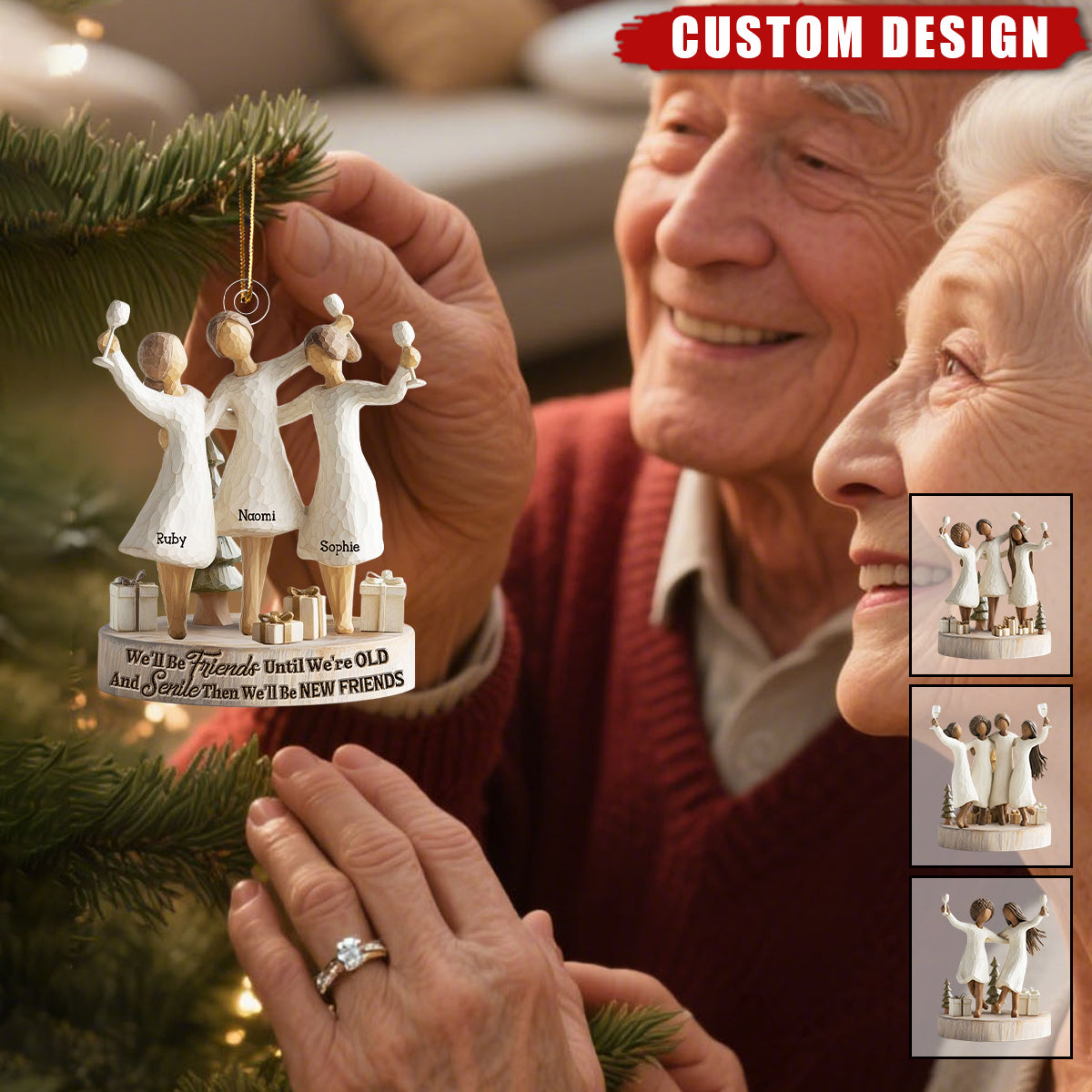 We'll Be Friends Until We're Old And Senile - Personalized Acrylic Ornament