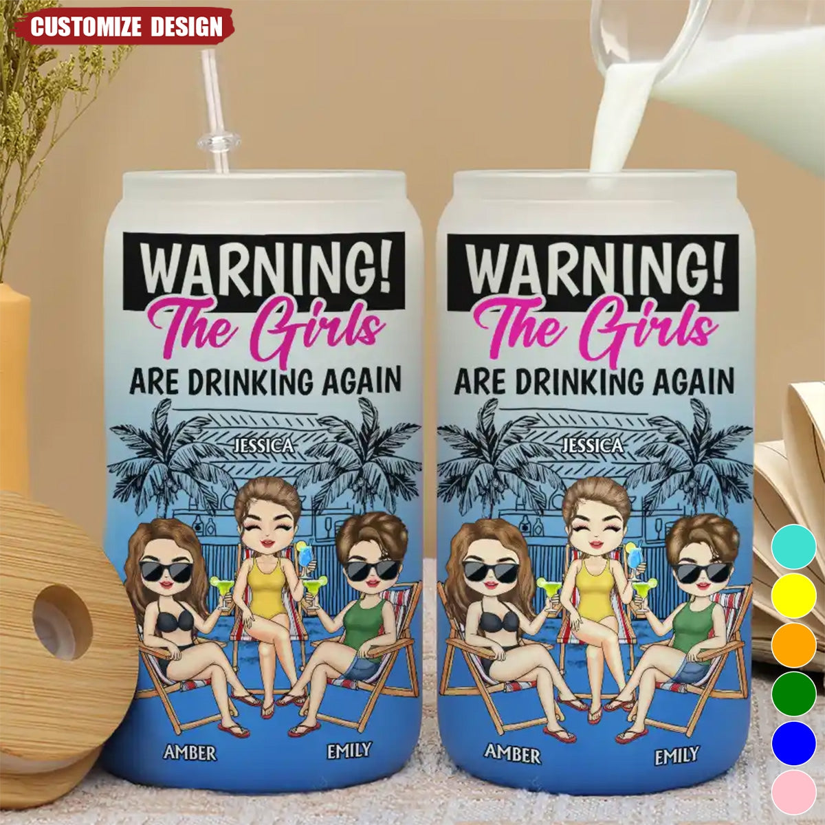 Warning The Girls Are Drinking Again - Personalized Ombre Frosted Glass Cup