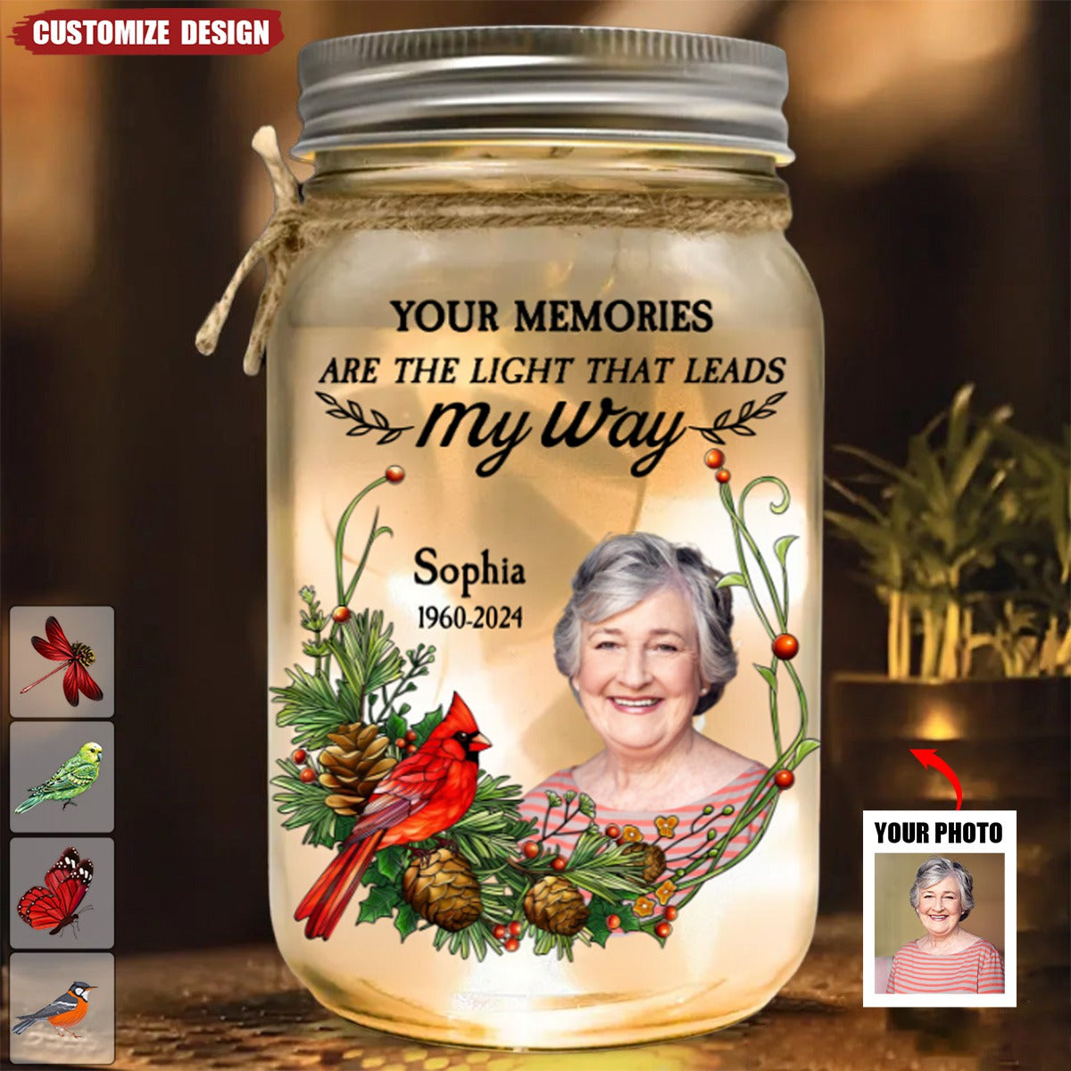 Memorial Your Light Will Always Shine In My Heart - Personalized Photo Mason Jar Light