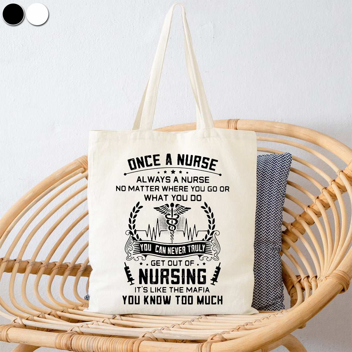 Once A Nurse Get Out Of Nursing Casual Classic Tote Bag