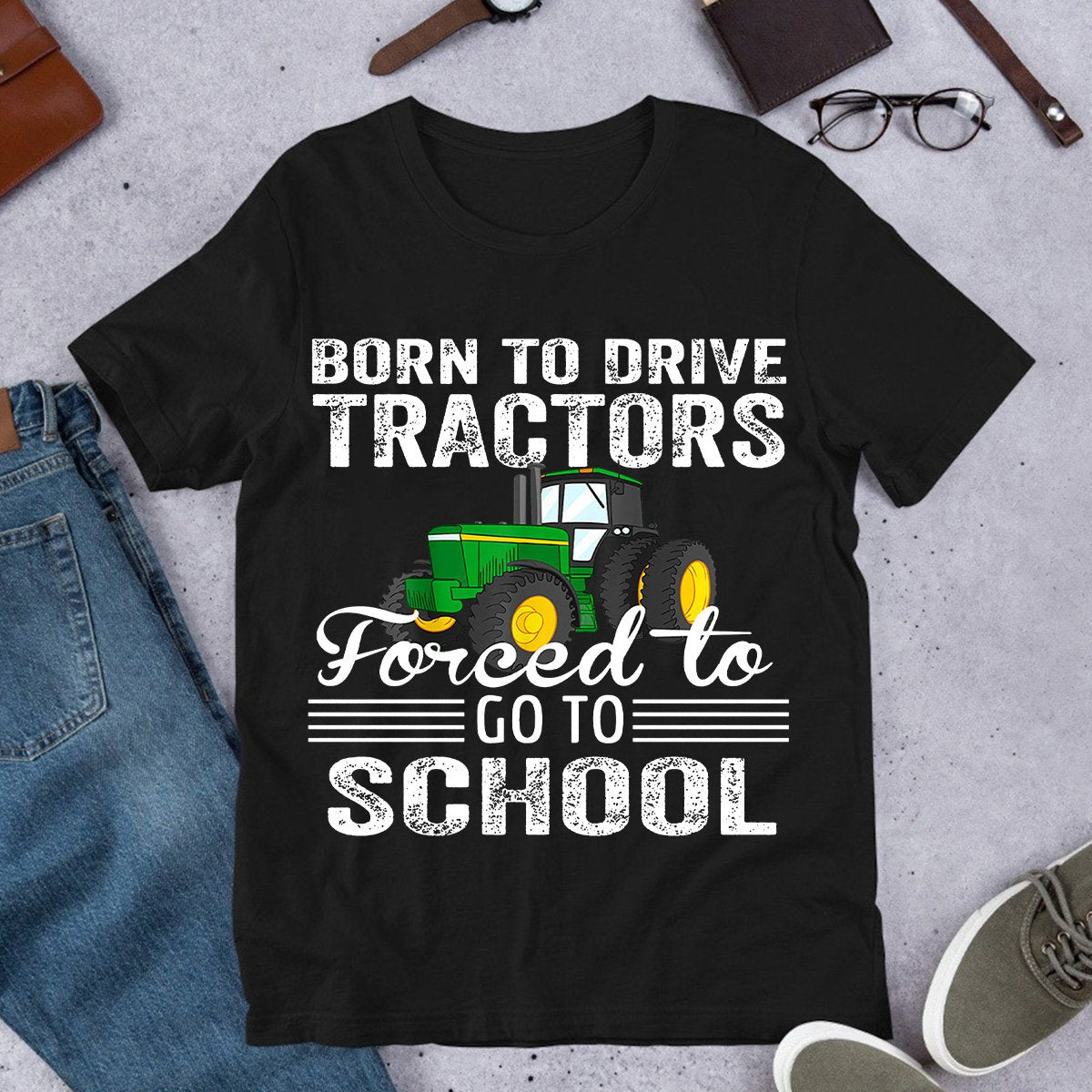 Back To School Funny Tractor T-shirt, Born To Play Tractor, Gift For Tractor Lovers, Gift For Famers