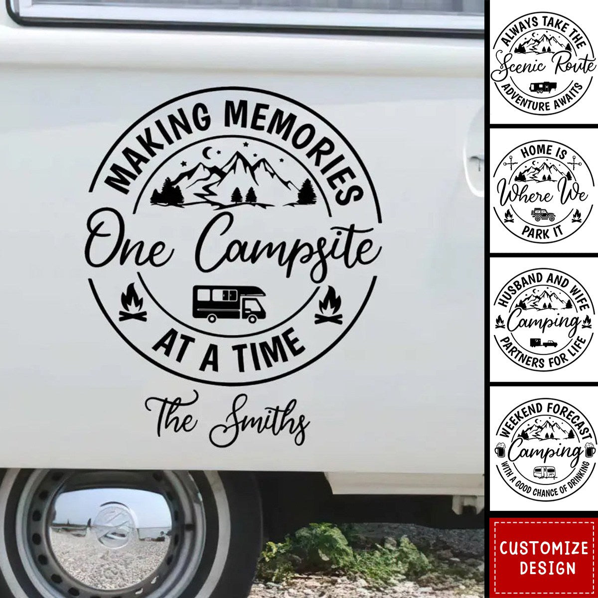 Making Memories One Campsite At A Time - Personalized Camping Decal