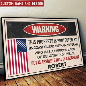 This property is protected by a Veteran - Gift for a Veteran - Personalised Custom Poster
