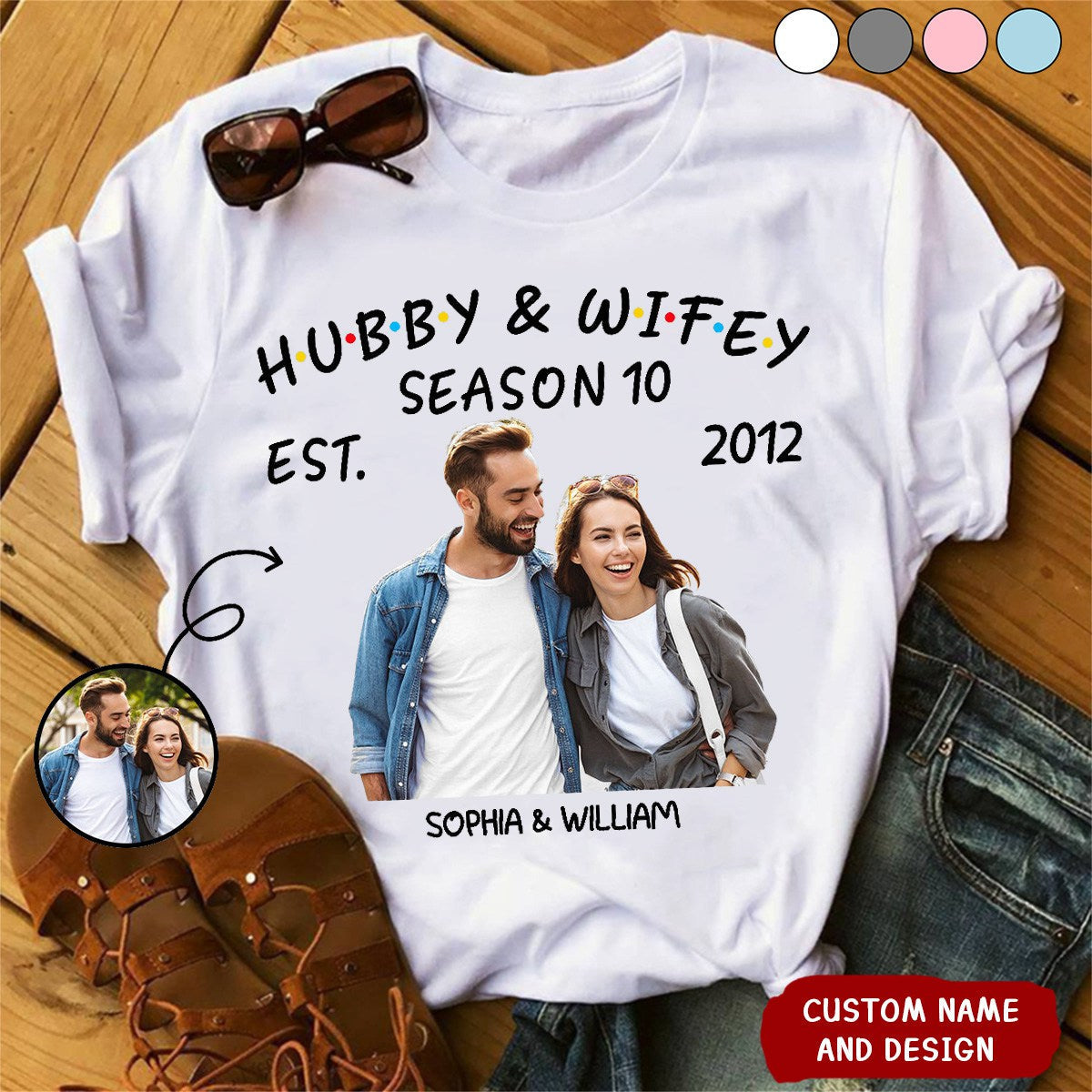 Personalized Photo Hubby And Wifey Seasons T-Shirt ,Gift For Husband, Wife, Couple