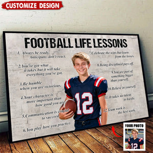 Personalized Upload Photo Football Life Lessons Poster - Gift For Football Lovers