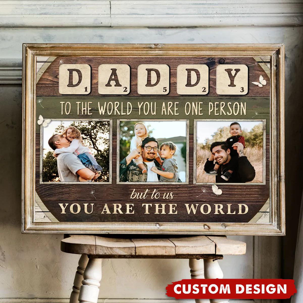 Daddy You Are The World Personalized Poster, Gift For Dad