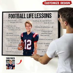 Personalized Upload Photo Football Life Lessons Poster - Gift For Football Lovers
