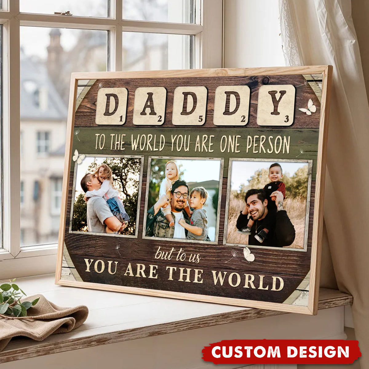 Daddy You Are The World Personalized Poster, Gift For Dad