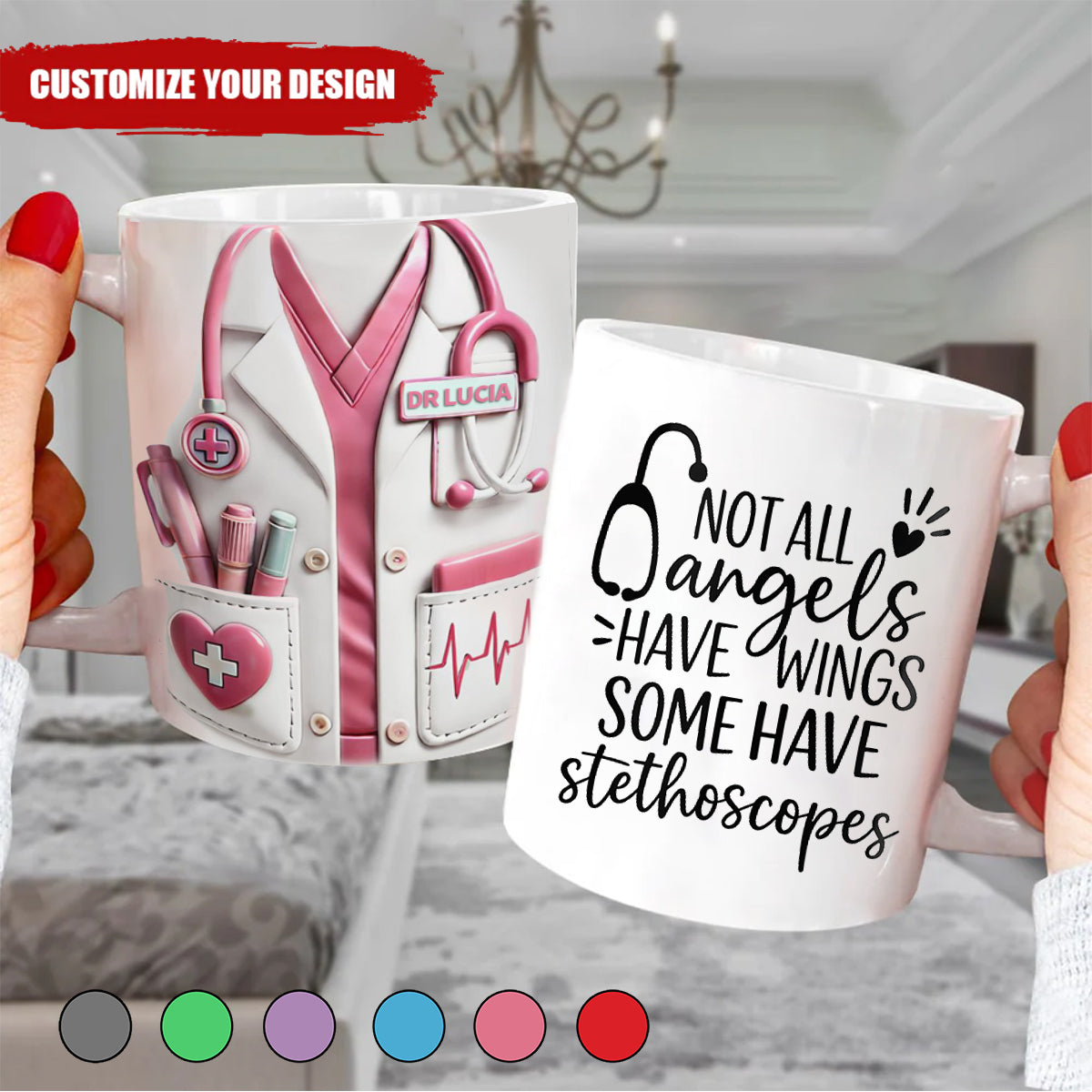 Not All Angels Have Wings Some Have Stethoscopes, Personalized Custom Coffee Mug, Gift For Doctors And Nurses