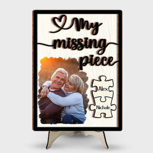 Gift For Couple My Missing Piece 2 Layered Wooden Plaque