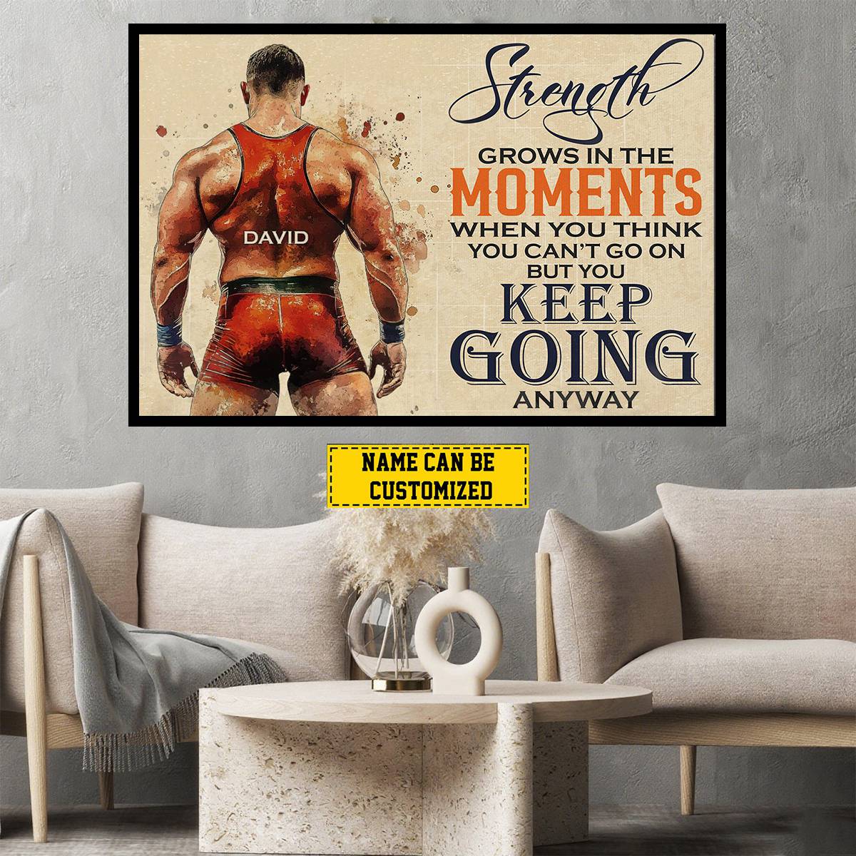 Personalized Wrestling Man Canvas Painting, Strength Grows In The Moments Inspirational Quote Wall Art Decor, Poster Gift For Wrestling Lovers