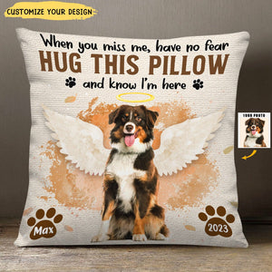 Custom Photo I'm Here In Your Heart - Memorial Personalized Custom Pillow - Sympathy Gift For Pet Owners, Pet Lovers