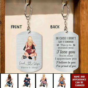In Case I Don't Say It Enough - Personalized Stainless Keychain - Gift Idea For Couple