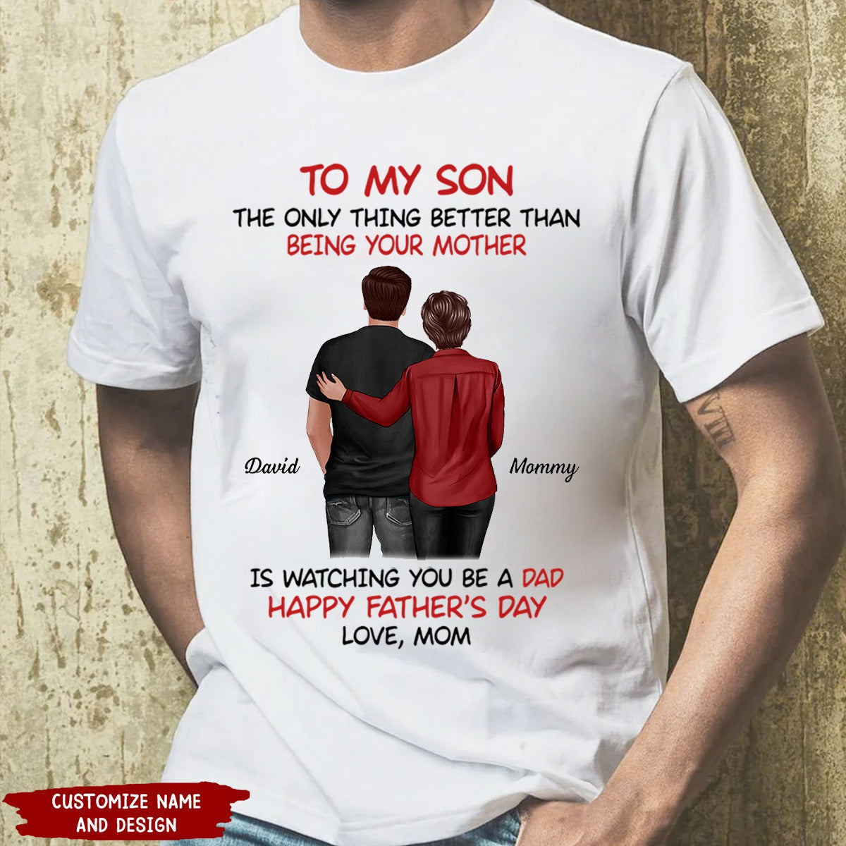 From Mom To Son Happy Father's Day Personalized Shirt, Heartfelt Father's Day Gift For Son