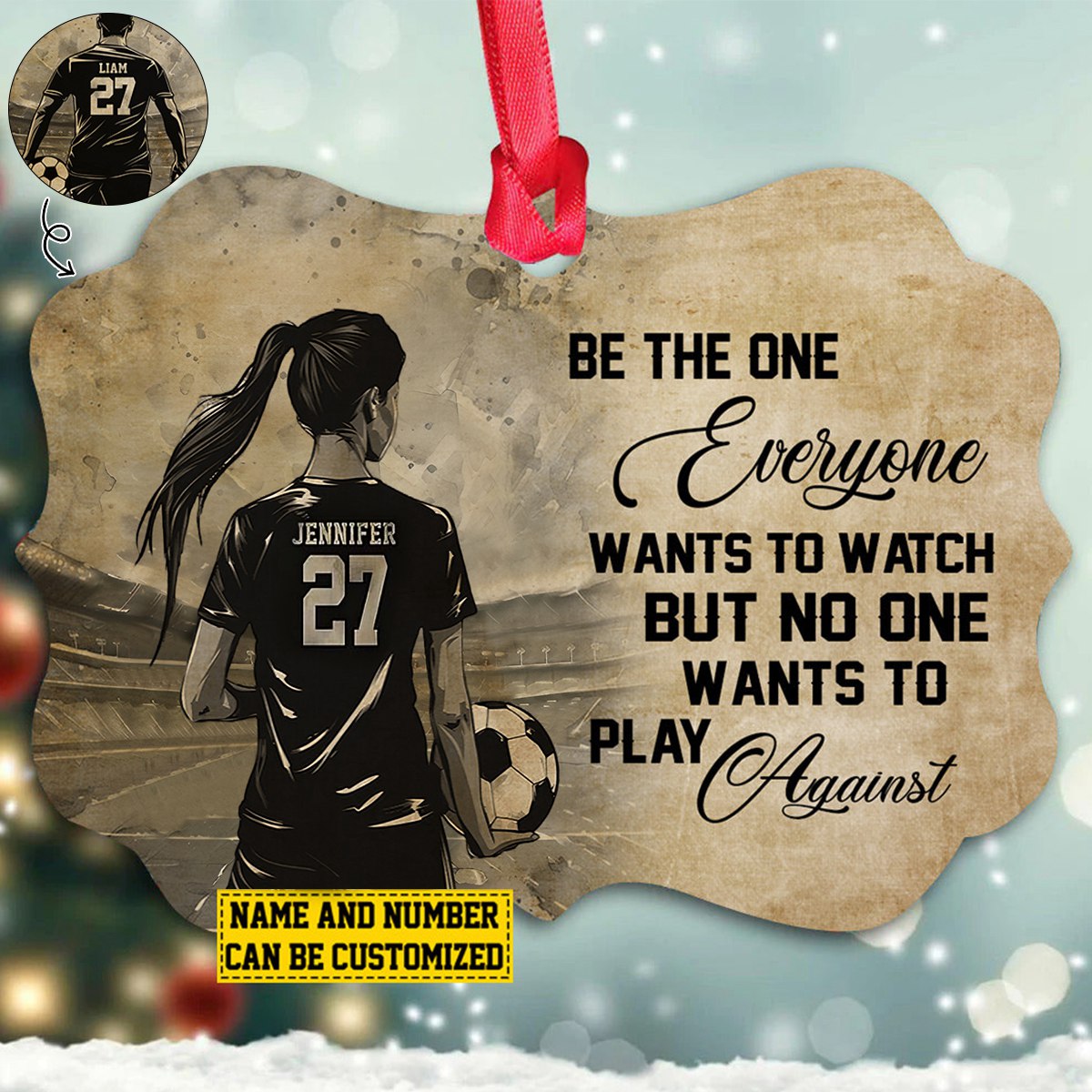 Be The One Everyone Wants To-Personalized Soccer Boy Christmas Ornament-Gift For Soccer Lovers-2024 New Release