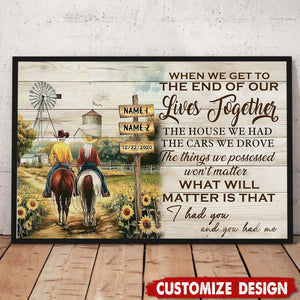 When We Get To The End Of Our Lives Together-Personalized Vintage Couple Cowboy & Cowgir Poster-Gift For Rodeo-Loving Couple
