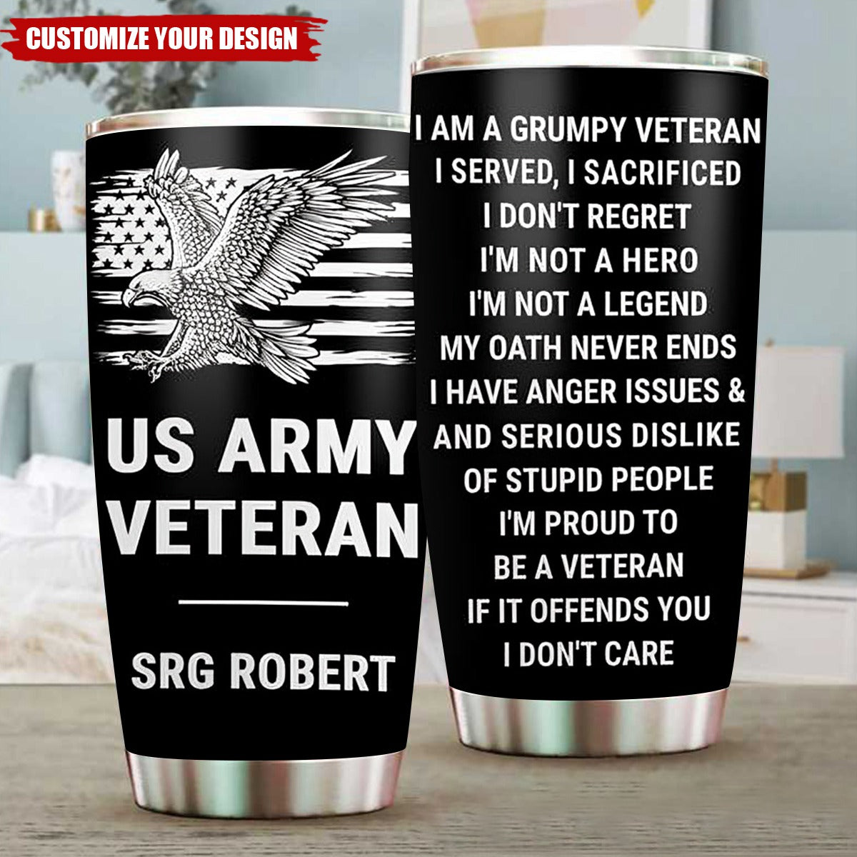 Personalized Tumbler for Veteran - I'm a Grumpy Veteran