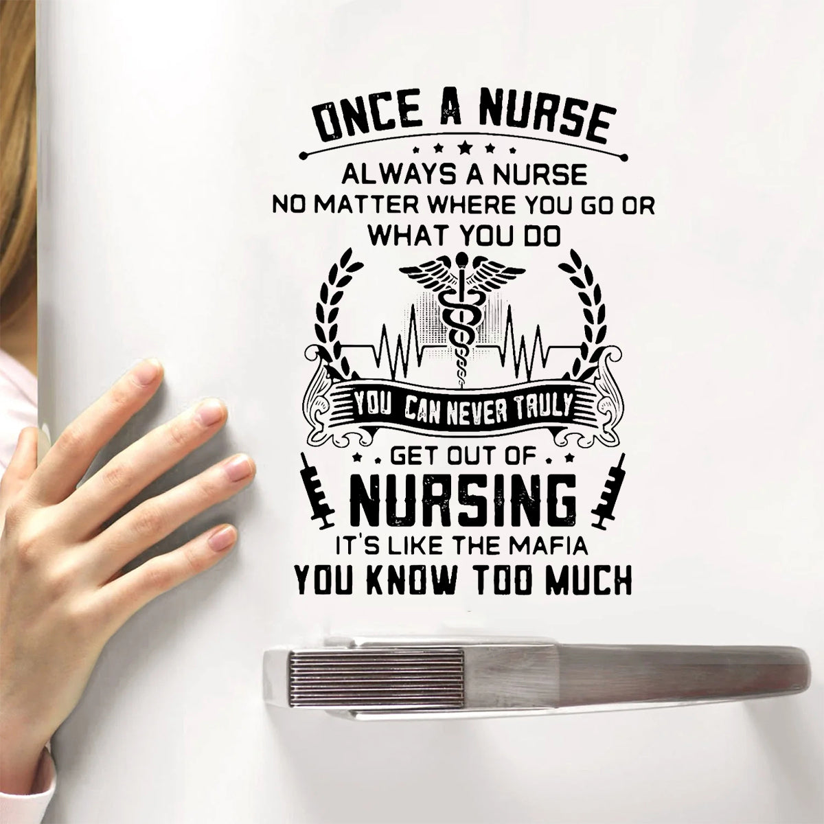 Once A Nurse Always A Nurse - Decal Gift For Nurse