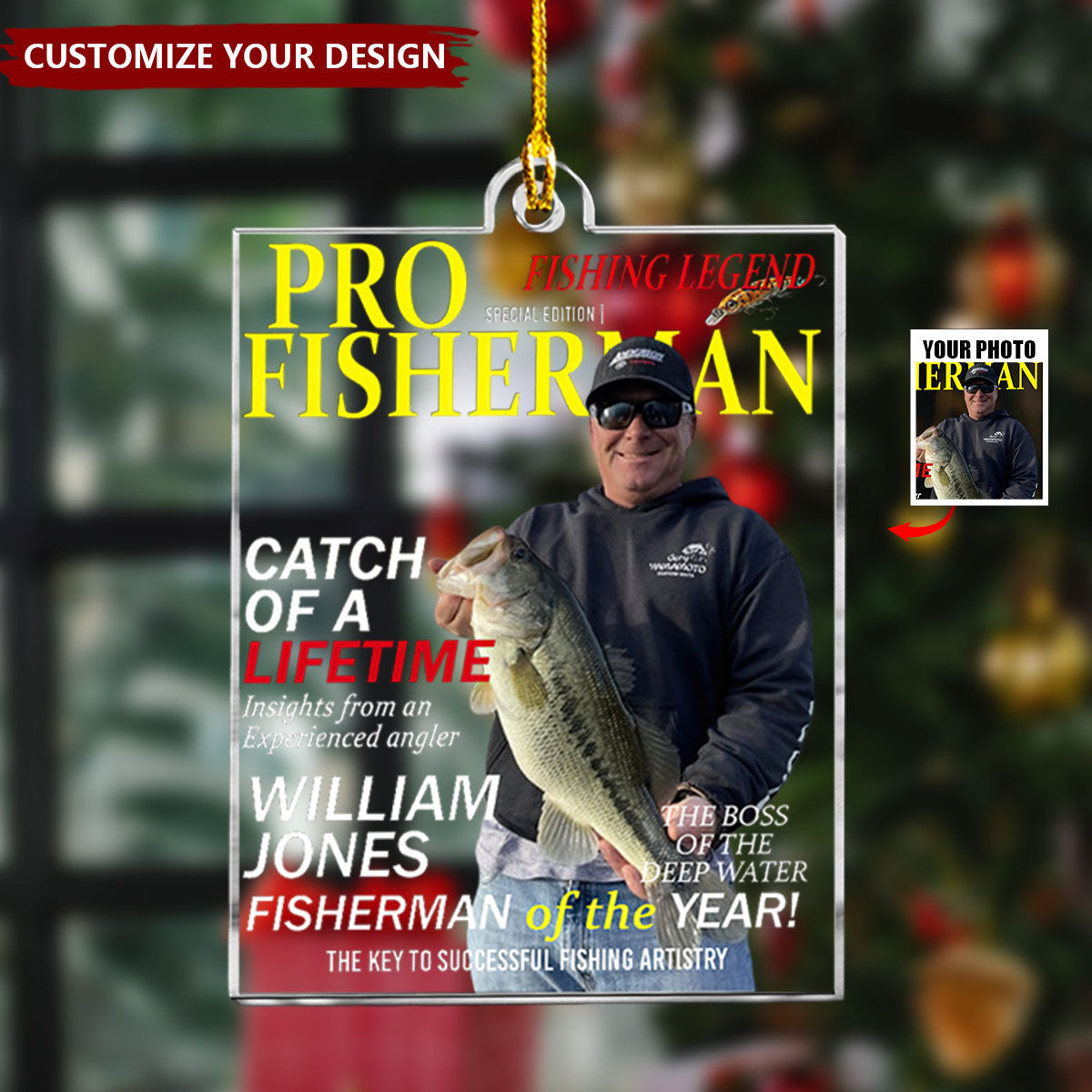 Fisherman Of The Year! - Personalized Acrylic Photo Ornament