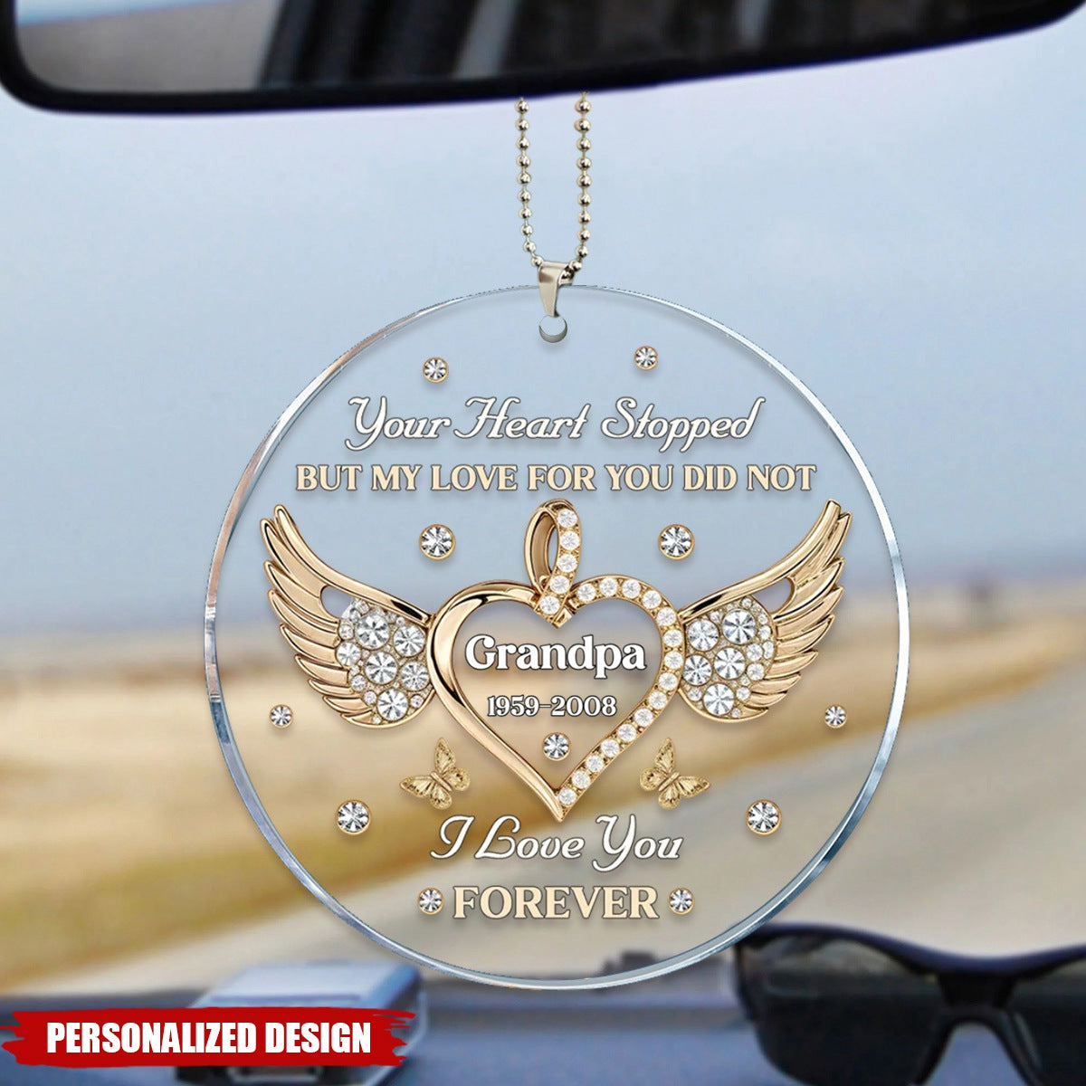 My Love For You Never Stops-Personalized Car Ornament