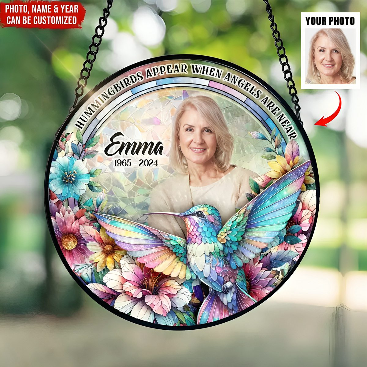 Hummingbirds Appear When Angels Are Near-Personalized Window Hanging Suncatcher