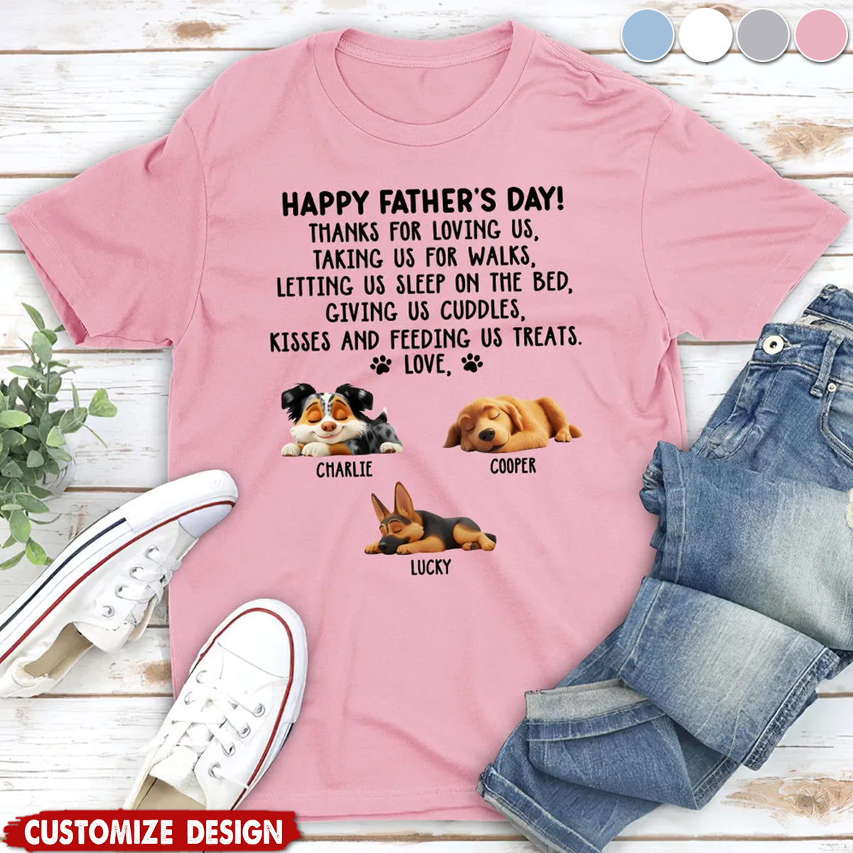 Thanks For Loving Me Dad - Personalized Unisex T-Shirt - Father's Day Gift For Dog Lovers