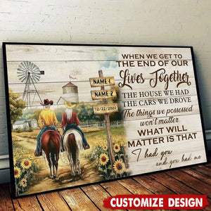 When We Get To The End Of Our Lives Together-Personalized Vintage Couple Cowboy & Cowgir Poster-Gift For Rodeo-Loving Couple