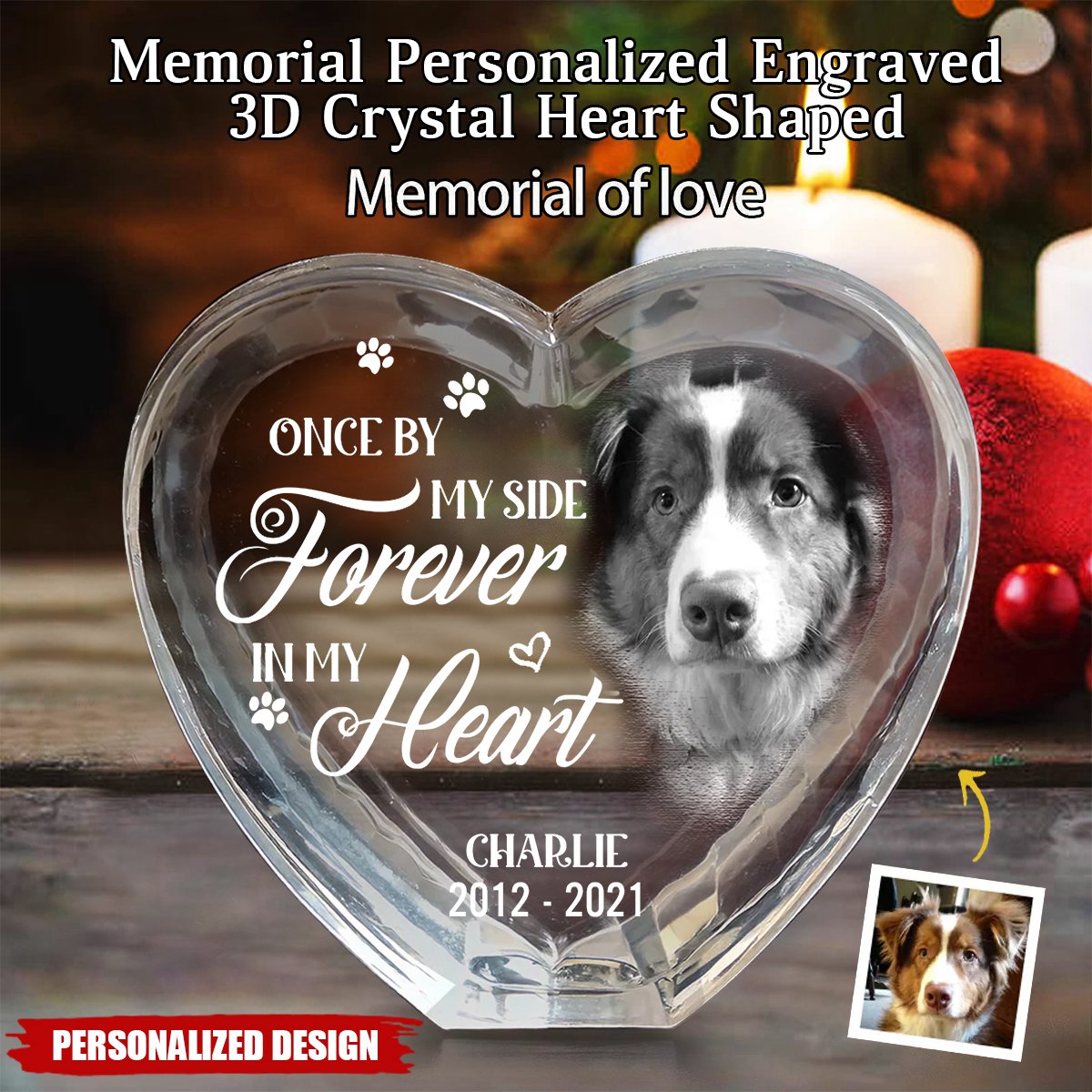 Your Love Lives On In My Heart-Memorial Personalized Engraved 3D Crystal Heart Shaped-Gift For Pet Lovers