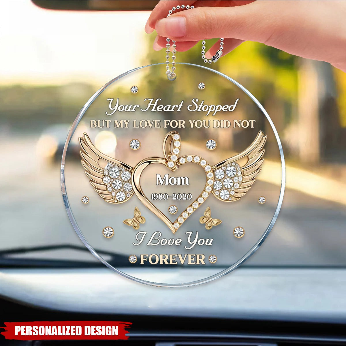 My Love For You Never Stops-Personalized Car Ornament